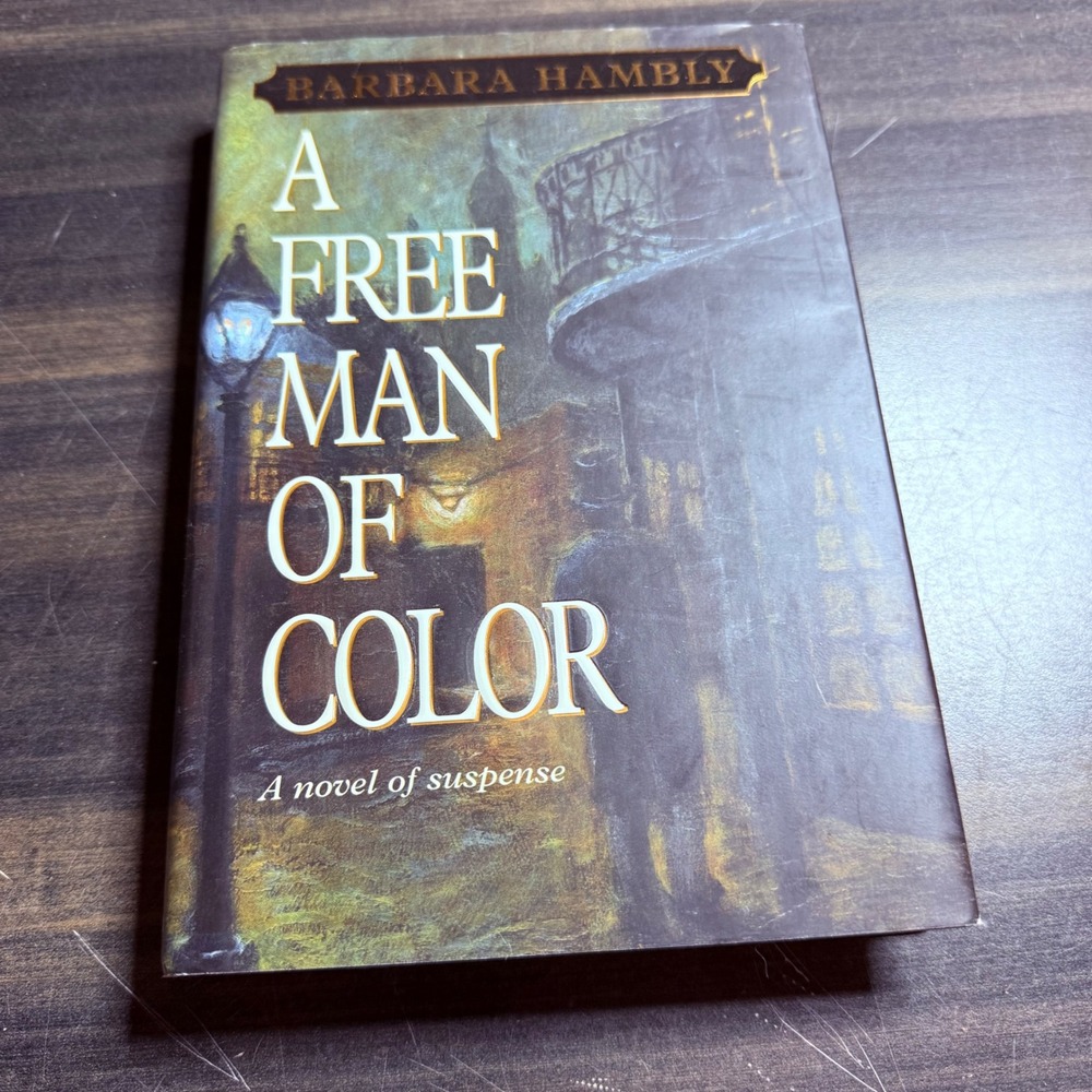 A Free Man‎ of Color Barbara Hambly Historical Mystery Novel Suspense Fiction